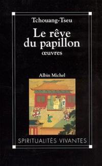 Le Rêve du papillon : oeuvres