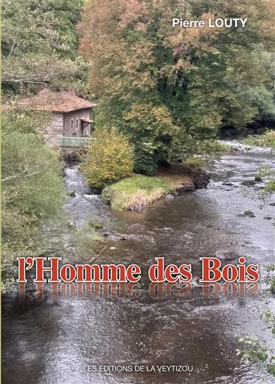 L'homme des bois