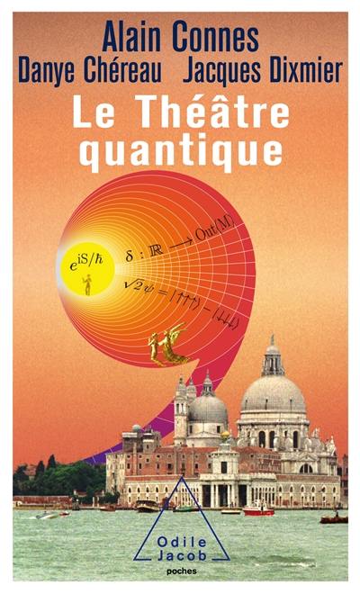 Le théâtre quantique : l'horloge des anges ici-bas