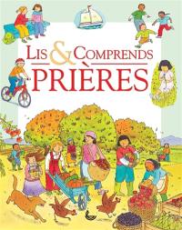 Lis & comprends : prières