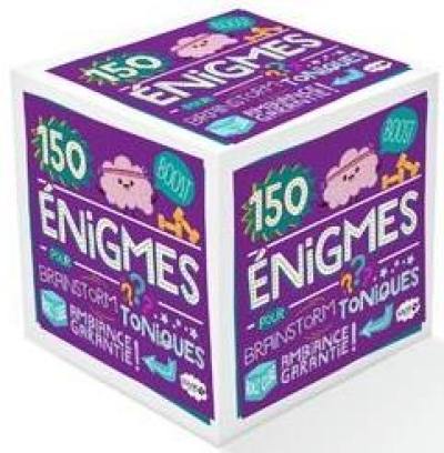 150 énigmes pour brainstorm toniques : ambiance garantie !