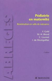 Pédiatrie en maternité : réanimation en salle de naissance