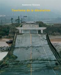 Tourisme de la désolation