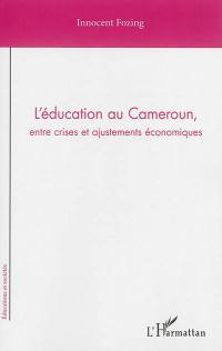 L'éducation au Cameroun, entre crises et ajustements économiques