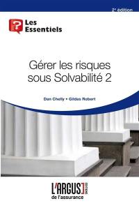 Gérer les risques sous Solvabilité II