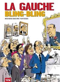 La gauche bling-bling