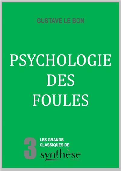 Psychologie des foules