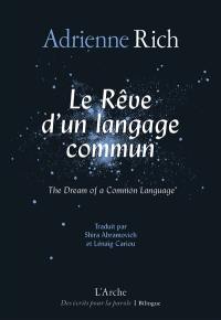 Le rêve d'un langage commun. The dream of a common language