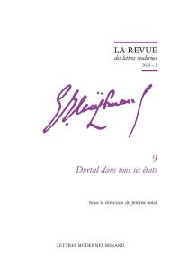 Joris-Karl Huysmans. Vol. 9. Durtal dans tous ses états