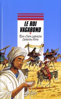 Le roi vagabond