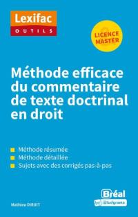 Méthode efficace du commentaire de texte doctrinal en droit : licence & master