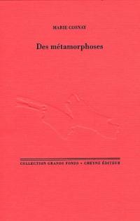 Des métamorphoses