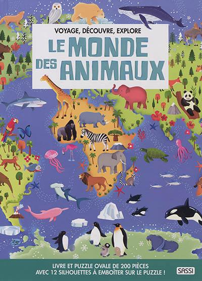 Voyage, découvre, explore. Le monde des animaux : livre et puzzle ovale de 200 pièces : avec 12 silhouettes à emboîter sur le puzzle ! Voyage, découvre, explore. Le monde des animaux : livre et puzzle ovale de 200 pièces : avec 12 silhouettes à emboîter sur le puzzle !
