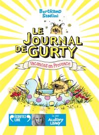 Le journal de Gurty. Vacances en Provence