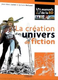 La création d'un univers de fiction