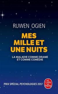 Mes mille et une nuits : la maladie comme drame et comme comédie