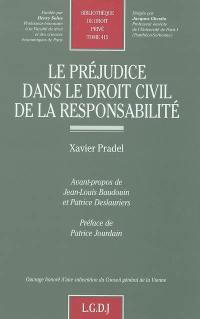 Le préjudice dans le droit civil de la responsabilité