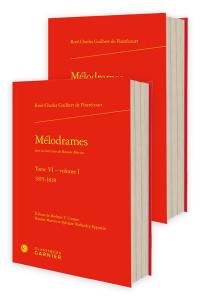 Mélodrames. Vol. 6. 1815-1818