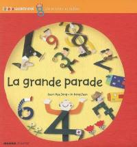 La grande parade : lire et écrire les chiffres