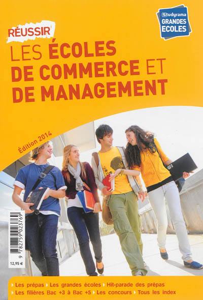 Réussir les écoles de commerce et de management