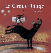 Le cirque rouge