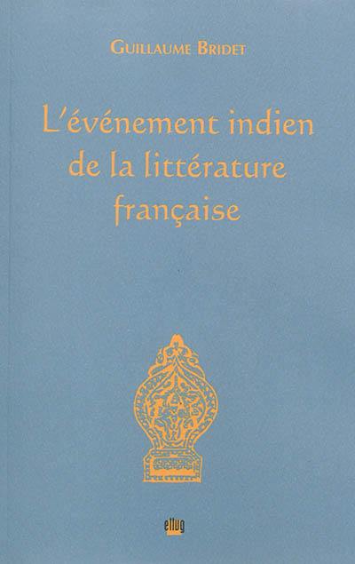 L'événement indien de la littérature française