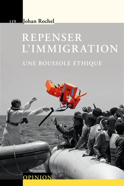 Repenser l'immigration : une boussole éthique