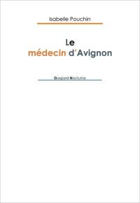 Le médecin d'Avignon