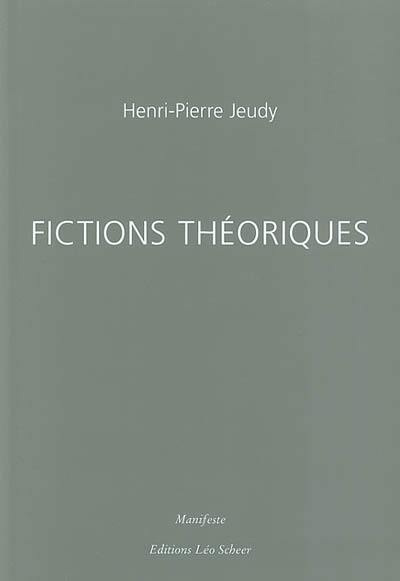 Fictions théoriques