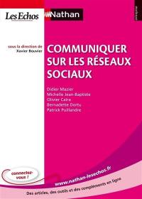 Communiquer sur les réseaux sociaux