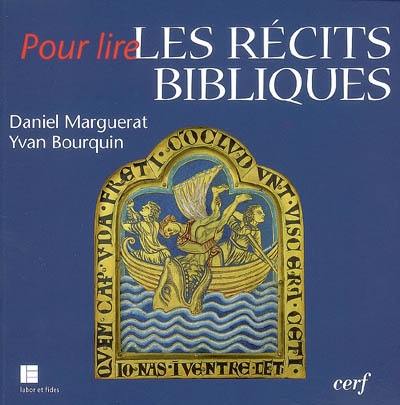 Pour lire les récits bibliques : initiation à l'analyse narrative Pour lire les récits bibliques : initiation à l'analyse narrative