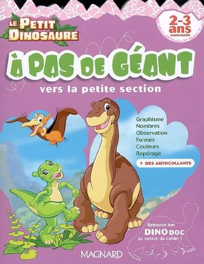 A pas de géant : vers la petite section, 2-3 ans maternelle