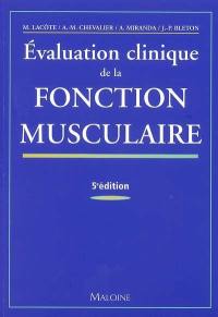 Évaluation clinique de la fonction musculaire