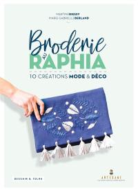 Broderie au raphia : 10 créations mode & déco