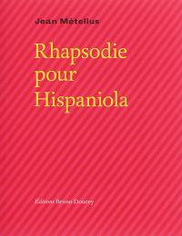 Rhapsodie pour Hispaniola