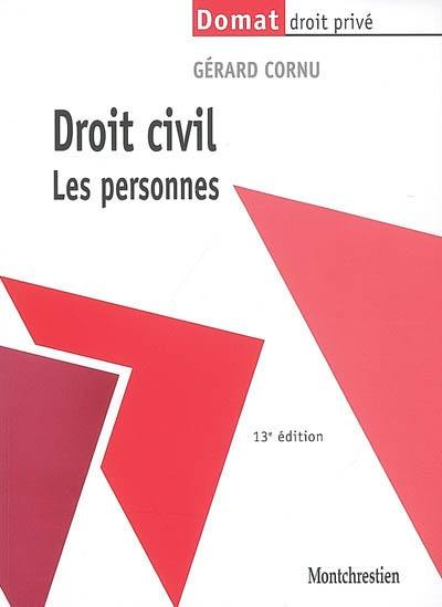 Droit civil. Vol. 1. Les personnes