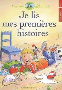 Je lis mes premières histoires, CP, 1re primaire