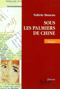 Sous les palmiers de Chine