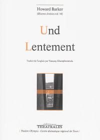 Oeuvres choisies. Vol. 10. Und. Lentement