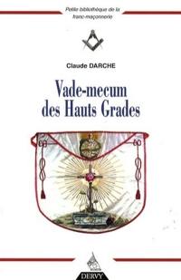 Vade-mecum des hauts grades