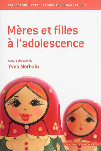 Mères et filles à l'adolescence