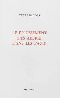 Le bruissement des arbres dans les pages