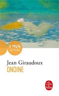 Ondine : pièce en trois actes, 1939