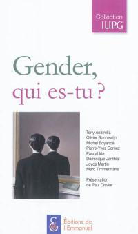 Gender, qui es-tu ?