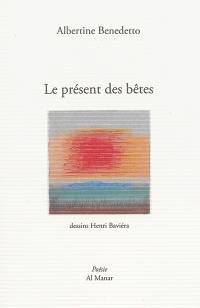 Le présent des bêtes