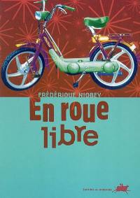 En roue libre