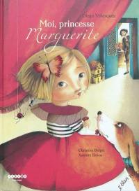 Moi, princesse Marguerite : Diego Vélasquez