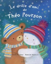 Le drôle d'ami de Théo l'ourson