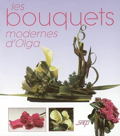 Les bouquets modernes d'Olga