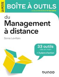 La petite boîte à outils du management à distance : 33 outils clés en main + 3 plans d'action